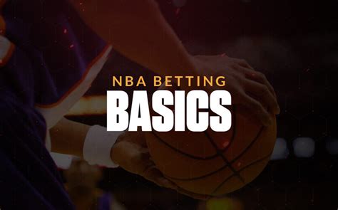 NBA Betting Guide: Get Started Betting on Basketball Games .